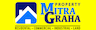 Mitra Graha Property