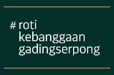 Roti Kebanggaan Gading Serpong