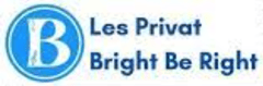 Les Privat Bright Be Right